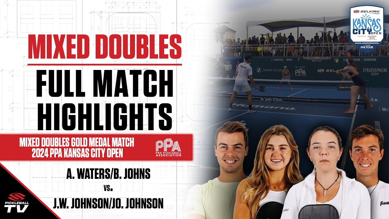 2024 PPA Kansas City Open Mixed Doubles Gold Medal - A. Waters/B. Johns vs. JW Johnson/Jo. Johnson