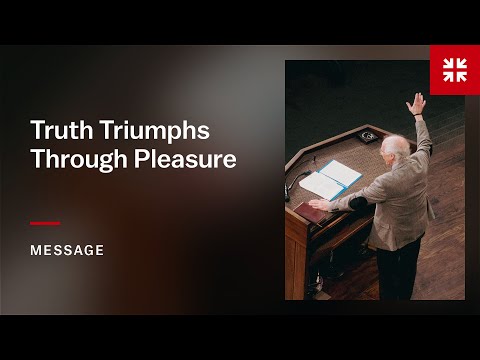 Truth Triumphs Through Pleasure