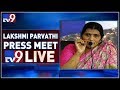 Lakshmi Parvathi Press Meet LIVE- Hyderabad