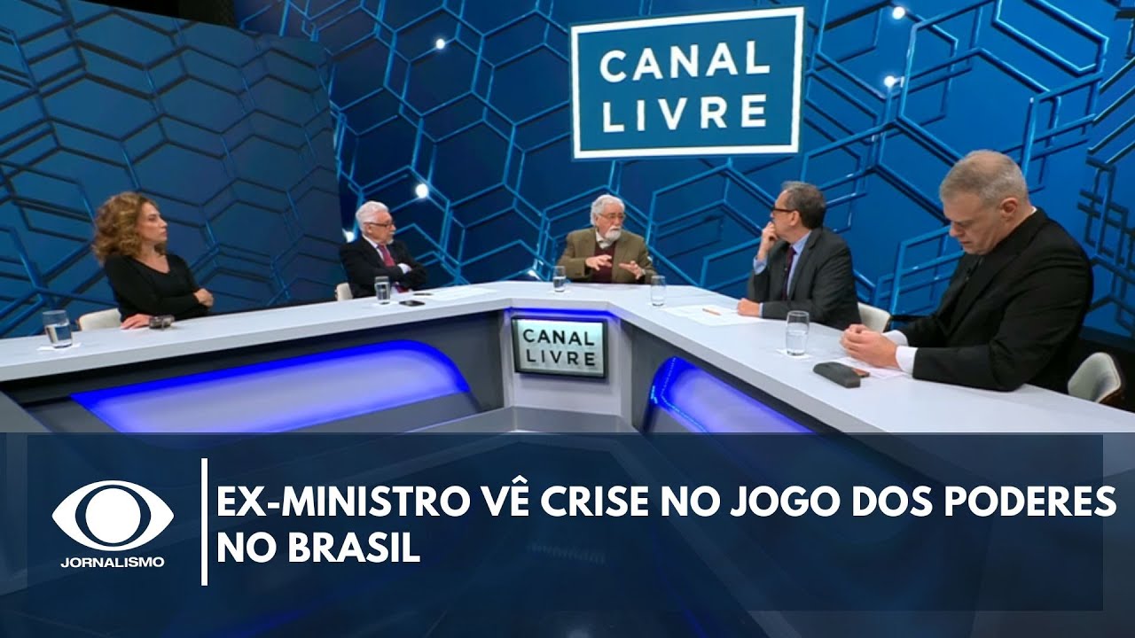 Ex-ministro vê crise no jogo dos poderes no Brasil | Canal Livre