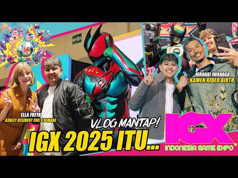 EVENT TERBAIK TAHUN INI! INDONESIA GAME EXPO 2025! OFFICIAL SUIT KAMEN RIDER, ELLA FREYA, PECAH DAH!