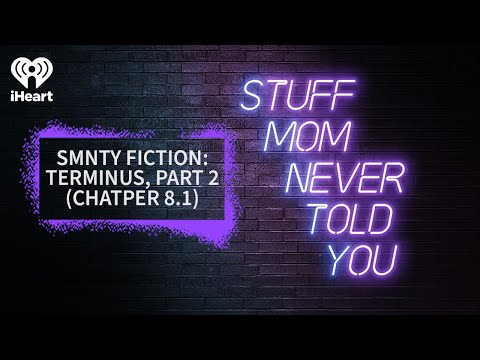 SMNTY Fiction: SMNTY Fiction: Terminus, Part 2 (Chapter 8.1) | STUFF
MOM NEVER TOLD YOU