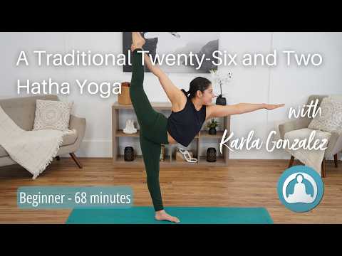 A Traditional 26 & 2 Hatha Yoga with Karla Gonzalez