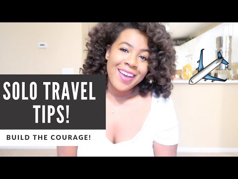 Travel the World Alone like a BOSS!