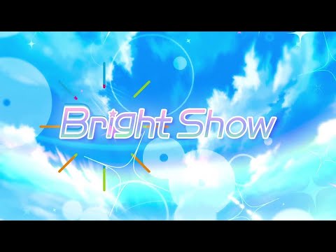 『このファン』アクセルハーツ Presents「Bright Show」公式PV　＜このすば＞