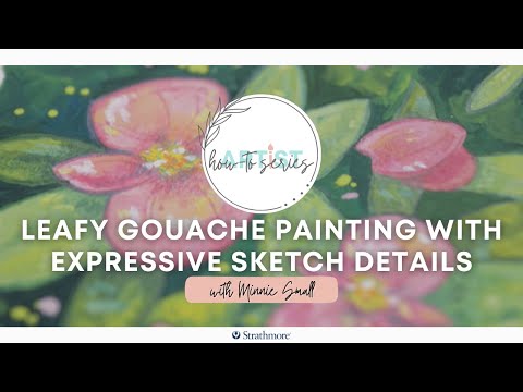 Leafy Gouache Painting with Expressive Sketch Details | With Minnie
Small