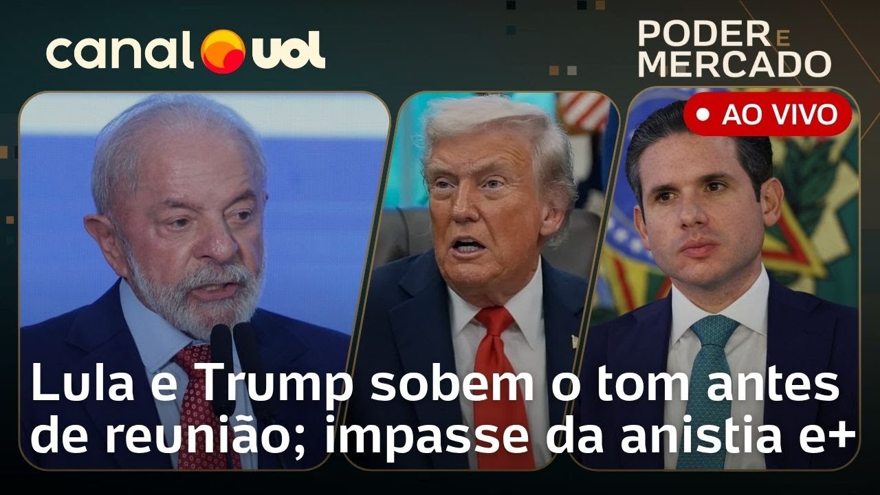 Lula e Trump sobem o tom antes de encontro; anistia travada; EUA ameaçam cartéis | Poder e Mercado