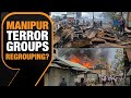 Manipur Violence | Are Terror Groups Regrouping in Manipur? | News9