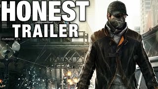WATCH        DOGS (Honest Game Trailers)