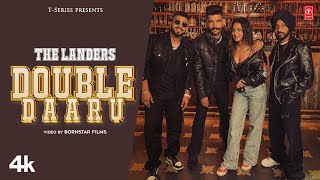 DOUBLE DAARU ~ The landers | Punjabi Song