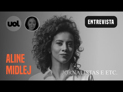 Aline Midlej fala sobre ser uma mulher negra no jornalismo: “Minha presença é política”