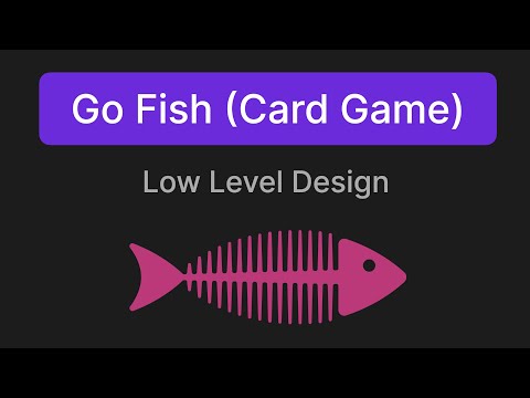 Go Fish (Card Game) - Low Level Design Interview Question