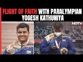 Flight Of Faith With Paralympian Yogesh Kathuniya