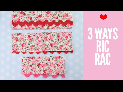 Sewing Ric Rac | How to Sew Ric Rac 4 Ways