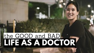 LIFE AS A DOCTOR: the GOOD and the BAD (my 1st month experience)