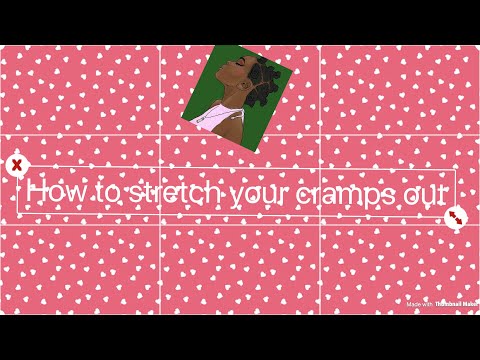 How to stretch your cramps out