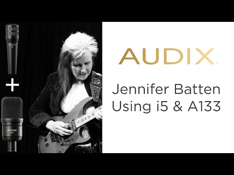 Audix: Capturing Jennifer Batten's Guitar - Audix i5 and A133