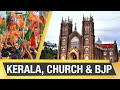 KERALA, CHURCH & BJP