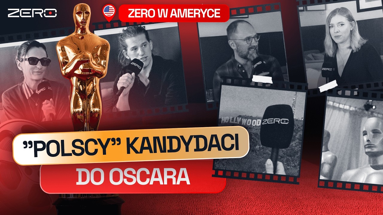 FILMY, KTÓRE WSPÓŁTWORZYLI POLACY WALCZĄ O OSCARA! PRZED GALĄ ROZMAWIAMY Z POLSKIMI TWÓRCAMI