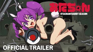 Otachan! Rabbit Season | Official Anime Trailer