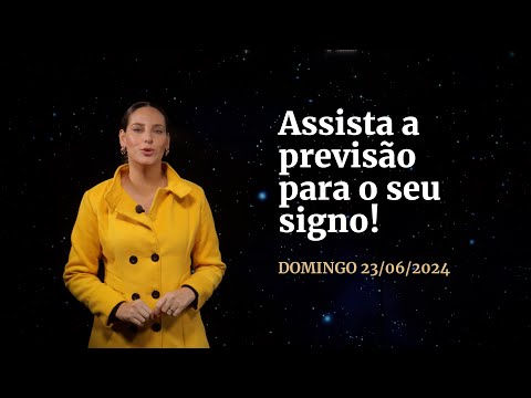 Confira a previsão de hoje (23/06) para seu signo