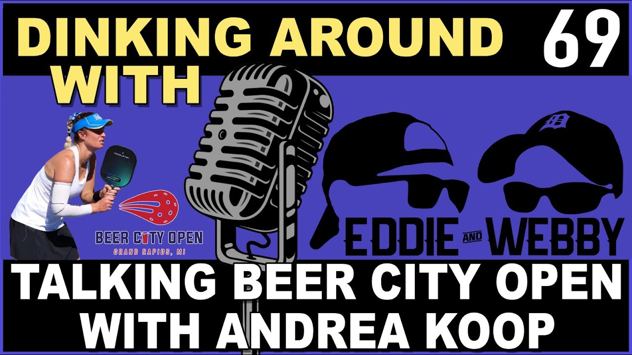 Talking Beer City Open With Andrea Koop - Dinking Around Podcast Episode 69