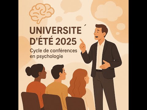 Université d'été 1 : Le Moi divisé : les dynamiques psychiques du clivage du Moi et de l’ambivalence