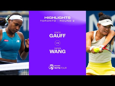 Coco Gauff vs. Yafan Wang | 2024 Toronto Round 2 | WTA Match Highlights