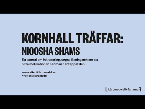 Kornhall träffar: Nioosha Shams