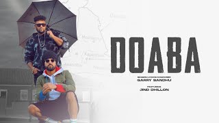 Doaba ~ Garry Sandhu ft Jind Dhillon | Punjabi Song