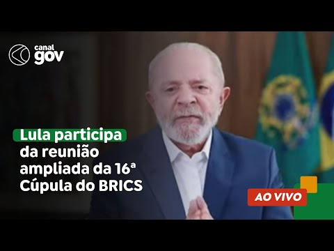 🔴 Lula participa, por videoconferência, da reunião ampliada da 16ª Cúpula do BRICS