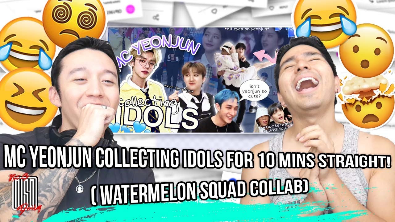 mc yeonjun collecting idols for 10 mins straight! (+++ watermelon squad collab) | REACTION