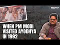 When PM Modi Visited Ayodhya In 1992: Veteran Photojournalist Recalls