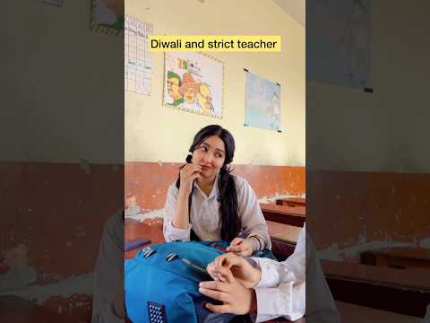 Diwali and strict teacher 😂 #shorts #viral #explorepage #teacherlife