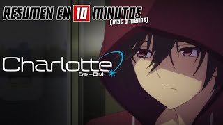 🔷 Charlotte | Resumen en 10 Minutos (más o menos)