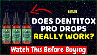 Dentitox Pro Review😲BEWARE❌Other Dentitox Pro Customer Reviews Are Hiding This Truth!