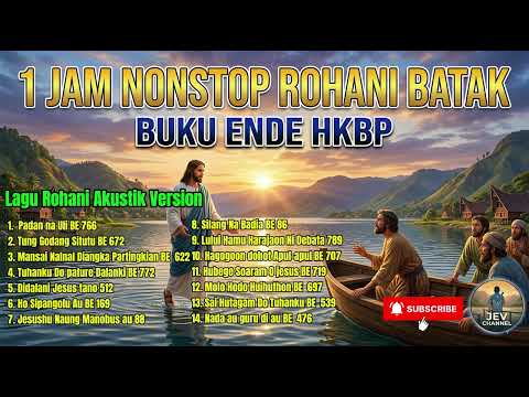 1 JAM LAGU ROHANI BATAK TERPOPULER | Penyejuk Hati & Penguat Iman