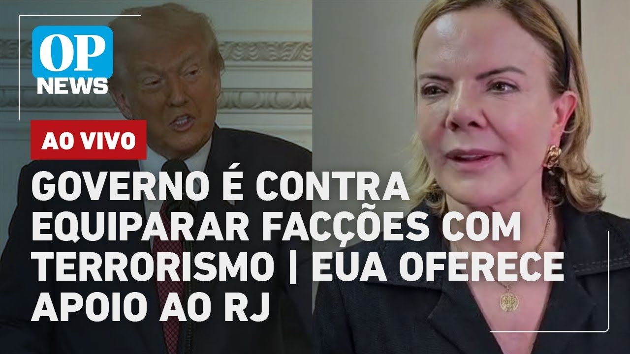 🔴AO VIVO: Governo é contra equiparar facções com terrorismo; EUA oferece apoio ao RJ | O POVO NEWS