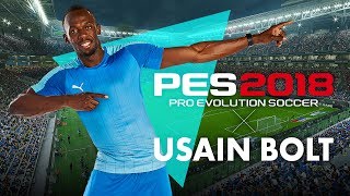 PES 2018 - Usain Bolt Reveal Trailer