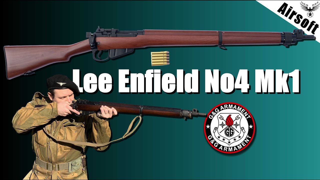 🇬🇧 Lee Enfield No4 Mk1 G&G - Présentation de réplique d'airsoft WW2