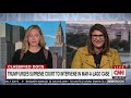 Trumps request for the Supreme Court to intervene is different. Heres how(CNN) - 06:51 min - News - Video