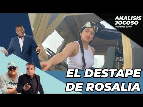 ANALISIS JOCOSO - EL DESTAPE DE ROSALIA!!! NO DEJES DE VERLO