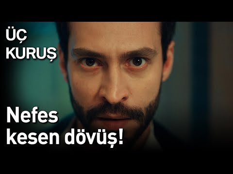 Üç Kuruş 23. Bölüm - Nefes Kesen Dövüş!