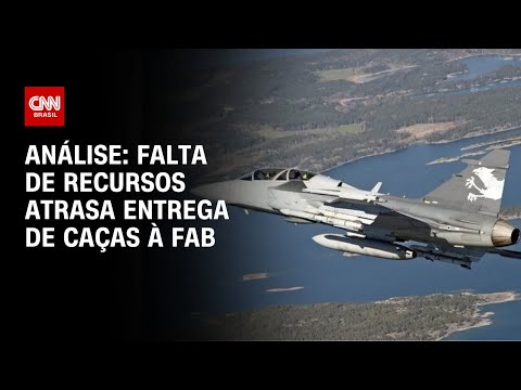 ​Análise: Falta de recursos atrasa entrega de caças à FAB | WW