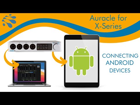 Auracle for X-Series: Connecting Android