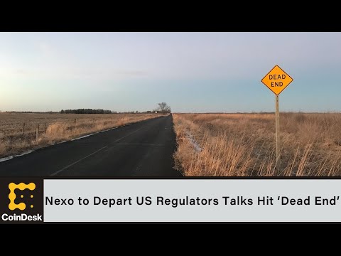 Nexo to Depart US After Talks With Regulators Hit ‘Dead End’