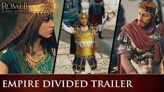 Total War: ROME II - Empire Divided Trailer