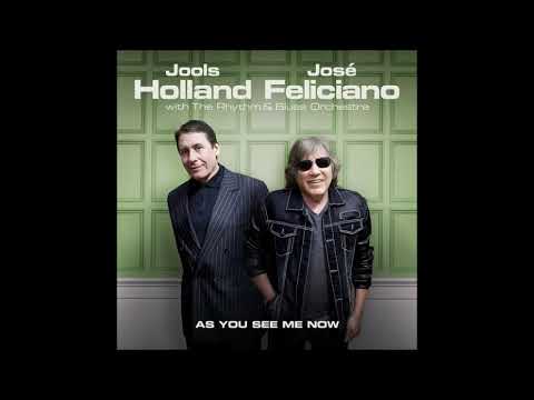 Jools Holland and Jose Feliciano-As You See Me Now