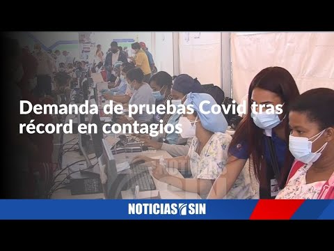 Demanda de pruebas Covid tras record en contagios