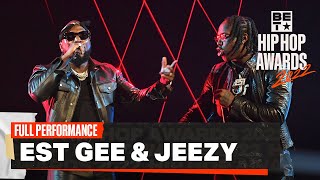EST GEE &amp; Young Jeezy Remind Us Why They&#39;re &quot;The Realest&quot; Around! | Hip Hop Awards &#39;22